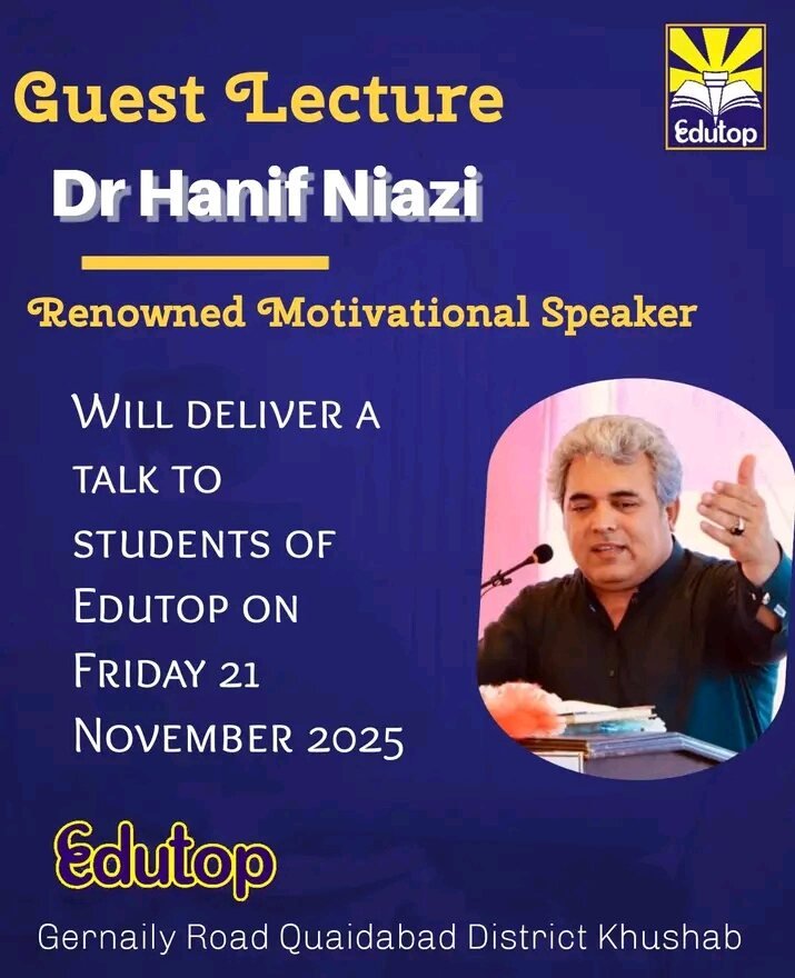 Guest lecture poster featuring Dr Hanif Niazi at Edutop Pakistan School